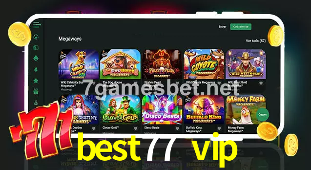best77 vip aplicativo